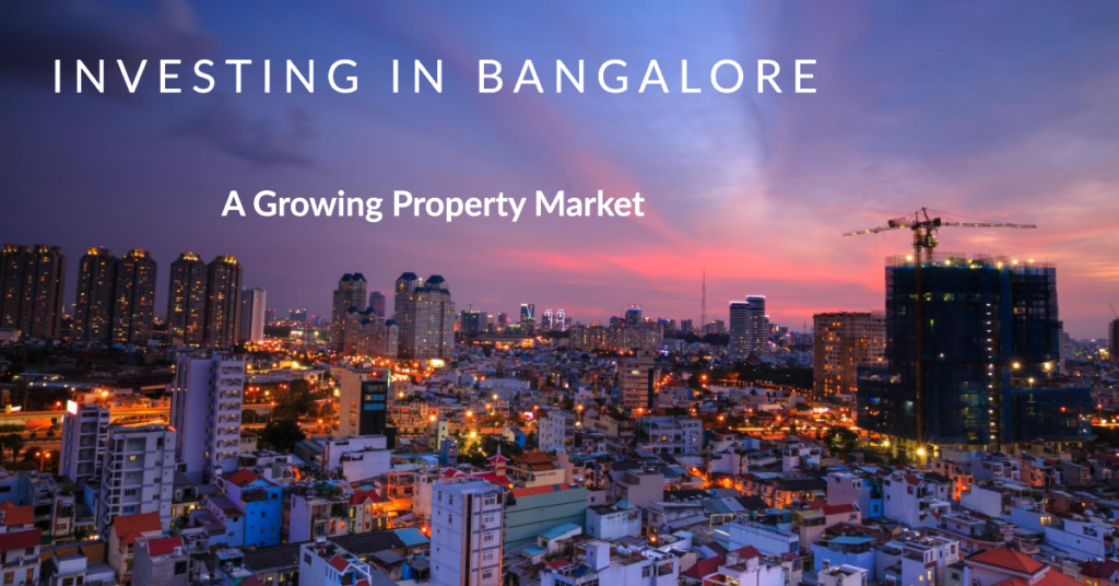 Top Best Benefits of Buying Properties in Bangalore