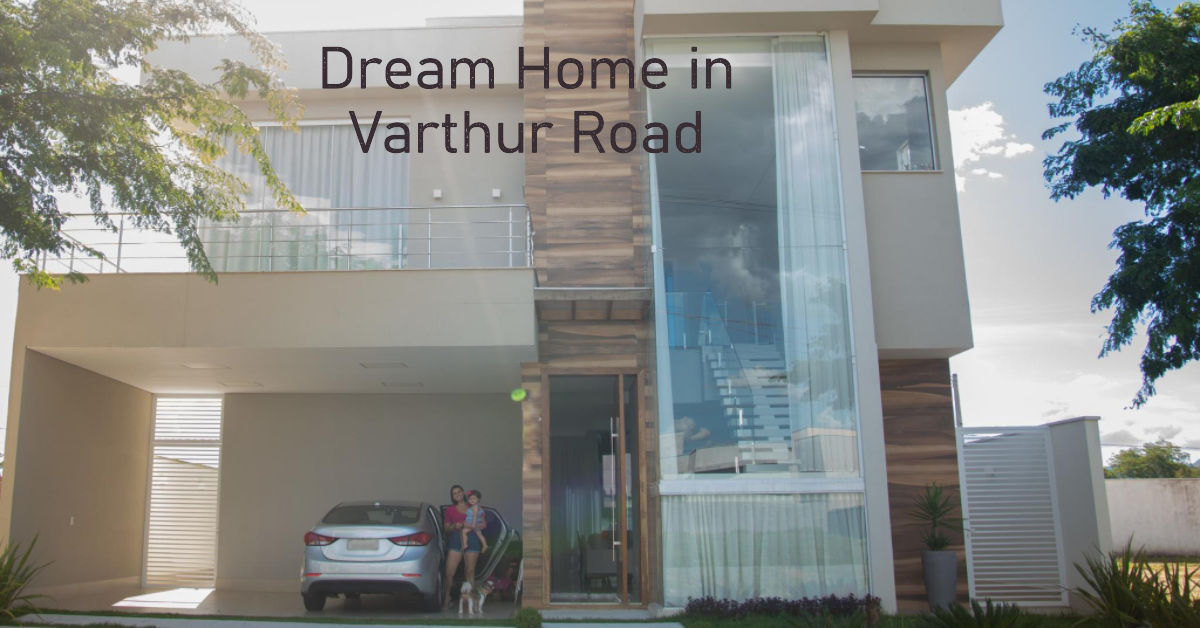 How to Select the Best Home in Varthur Road